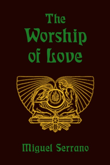 The Worship of Love
