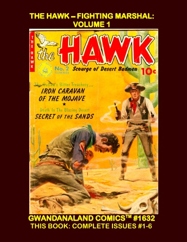 The Hawk - Fighting Marshal: Volume 1