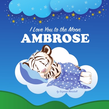 I Love You to the Moon, Ambrose