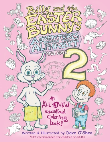Billy and the Easter Bunny's Adventures Through the Alphabet, Vol. 2