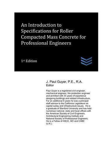An Introduction to Specifications for Roller Compacted Mass Concrete for Professional Engineers