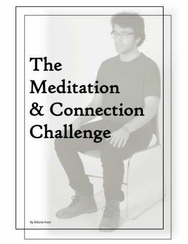 The Meditation & Connection Challenge