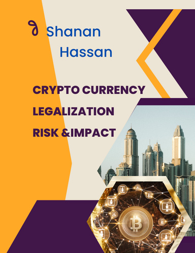 Cryptocurrency Legalization Risk & Impact