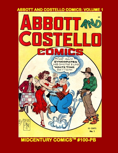 Abbott And Costello Comics: Volume 1 (PB)