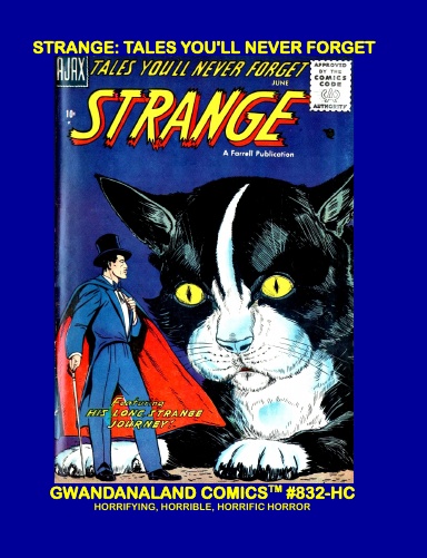 Strange: Tales You Will Never Forget (HC)