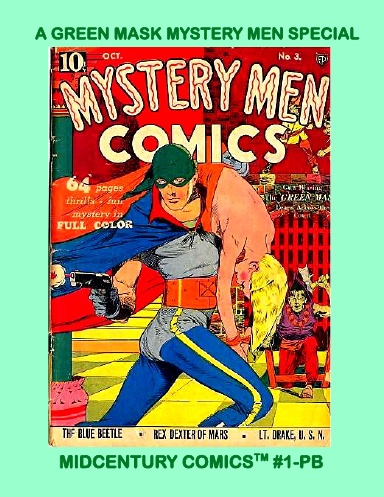 A Green Mask Mystery Men Special (PB)