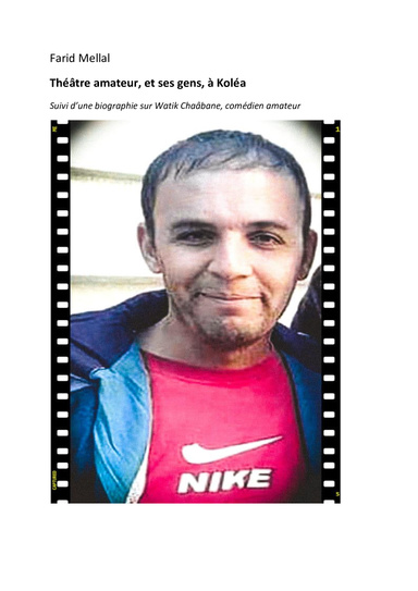 Théâtre amateur, et ses gens, à Koléa