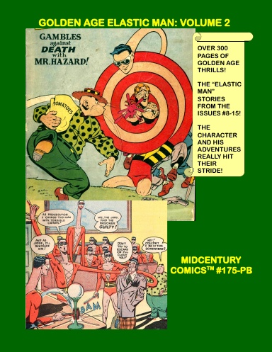 Golden Age Elastic Man: Volume 2 (PB)