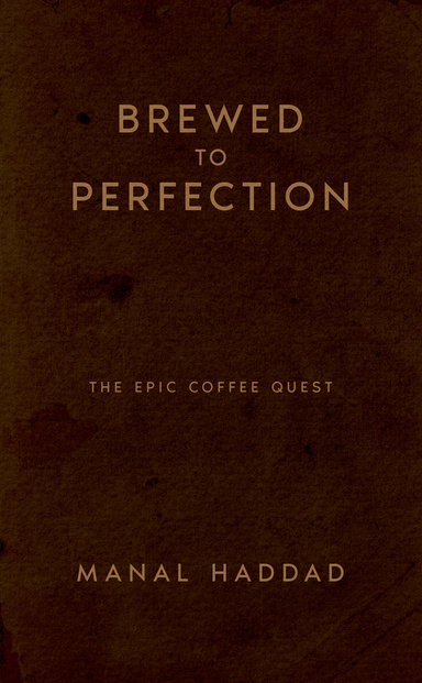 Brewed to Perfection