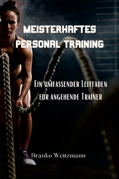 Meisterhaftes  Personal Training