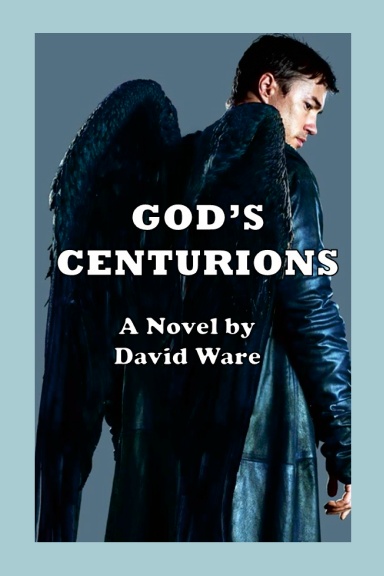 God's Centurions