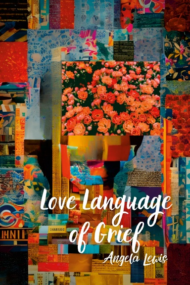 Love Language of Grief