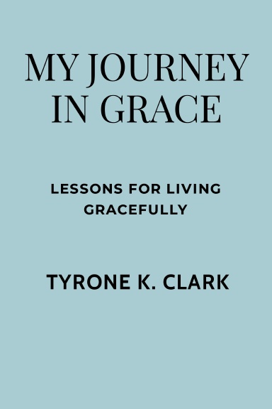 My Journey in Grace