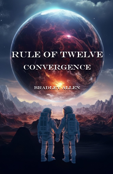 Rule of Twelve - Book 2 – Convergence