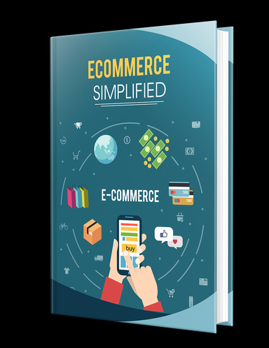 Ecommerce Simplified 2024