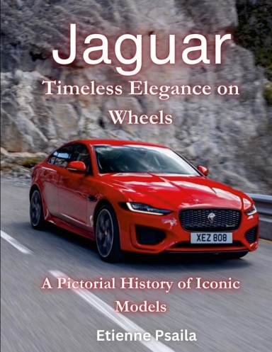 Jaguar: Timeless Elegance on Wheels