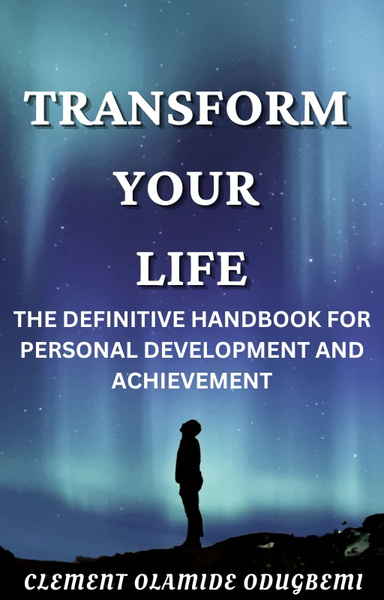 TRANSFORM YOUR LIFE