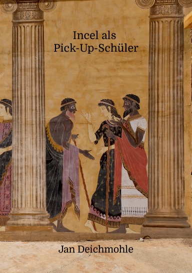 Incel als Pick-Up-Schüler