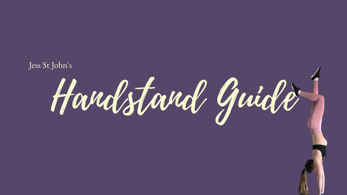 Jess St John's Handstand Guide