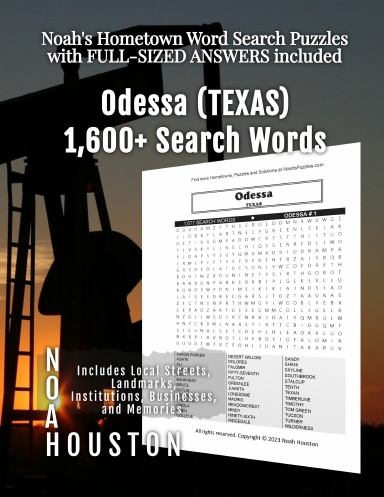 Noah’s Hometown Word Search Puzzles with FULL-SIZED ANSWERS included Odessa (TX)