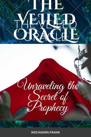 THE VEILED ORACLE