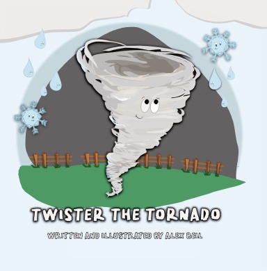 Twister the Tornado (Hardcover)