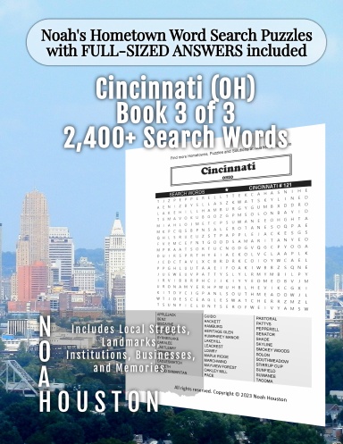 Noah’s Hometown Word Search Puzzles with FULL-SIZED ANSWERS included CINCINNATI (OH), BOOK 3 OF 3