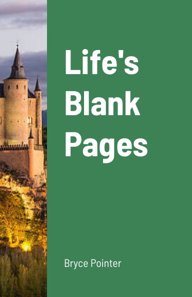 Life's Blank Pages