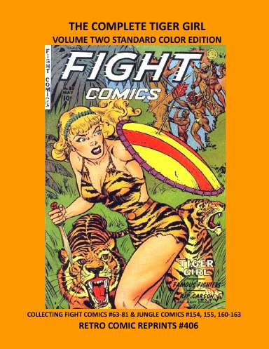 THE COMPLETE TIGER GIRL VOLUME TWO STANDARD COLOR EDITION
