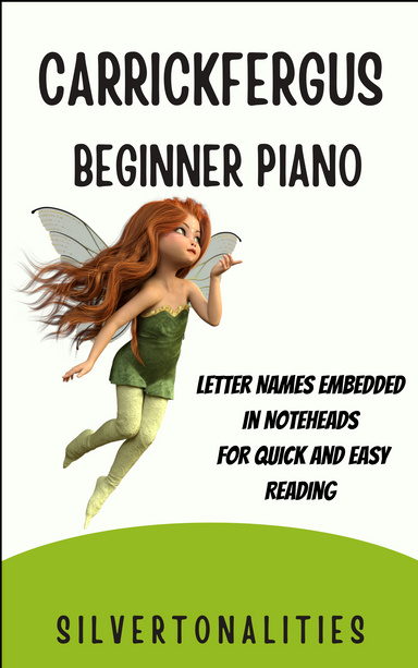 Carrickfergus for Beginner Piano