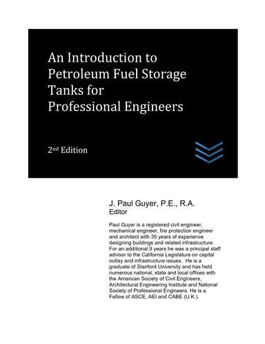 An Introduction to Petroleum Fuel Storage Tanks for Professional Engineers