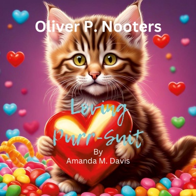 Oliver P. Nooters  Loving Purr-Suit