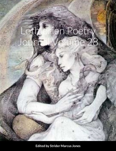 Click Image to Buy Lothlorien Poetry Journal Volume 28 -Messengers