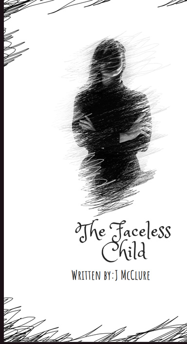 The Faceless Child