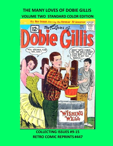 THE MANY LOVES OF DOBIE GILLIS VOLUME TWO STANDARD COLOR EDITION