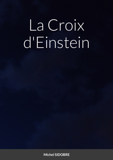 La Croix d'Einstein