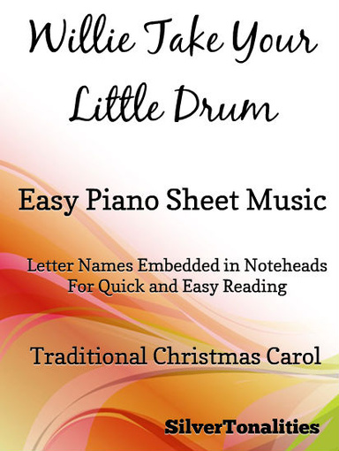 Willie Take Your Little Drum Pat a Pan Easy Piano Sheet Music