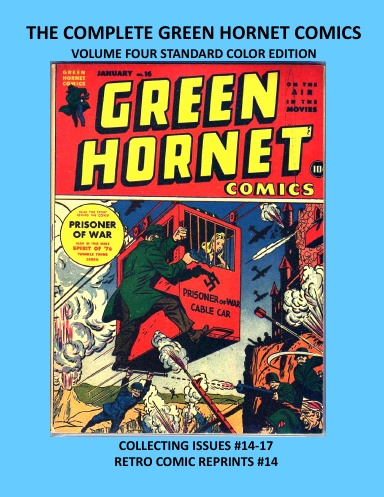 THE COMPLETE GREEN HORNET COMICS VOLUME FOUR STANDARD COLOR EDITION