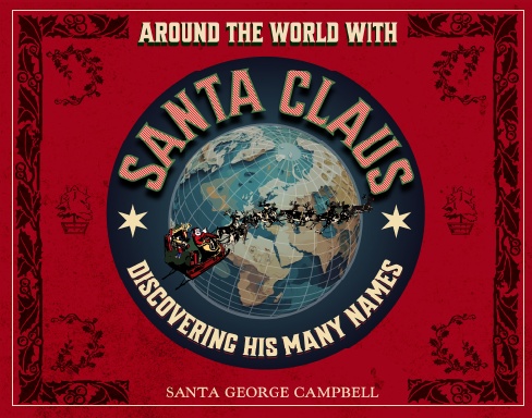 Around the World With Santa Claus