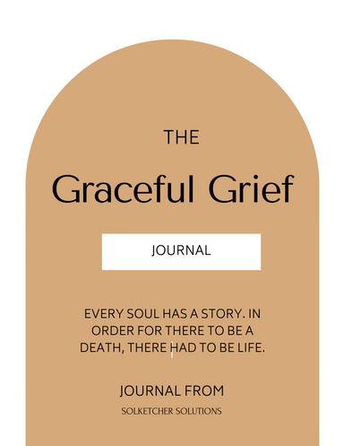 The Graceful Grief Journal