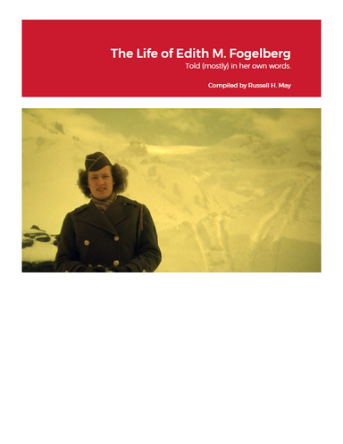 The Life of Edith M. Fogelberg