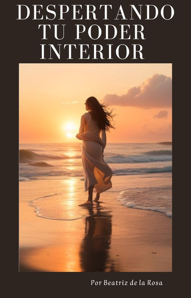 Despertando tu Poder Interior