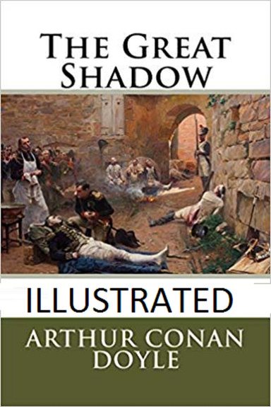 The Great Shadow Annotated