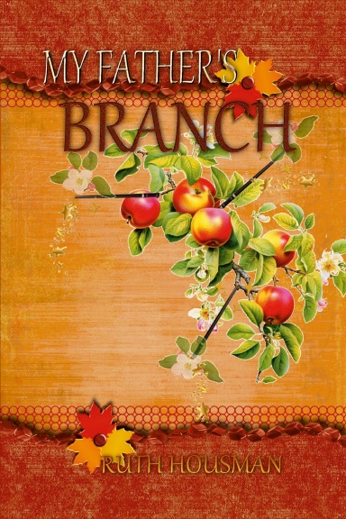 MY FATHER'S BRANCH
