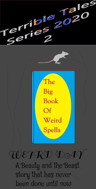 Terrible Tales Series 2020 2-Weird Day