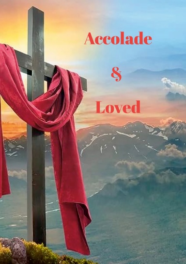 Accolade/Loved