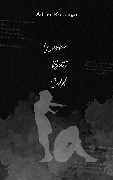 Warm But Cold (English Version)