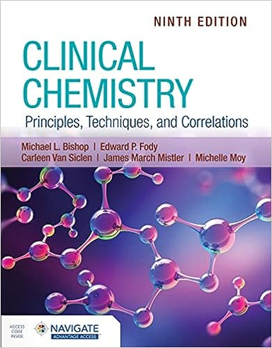 Clinical Chemistry: Principles, Techniques, and Correlations 9th Edition