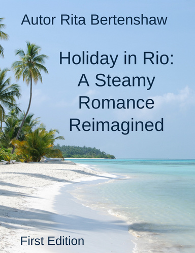 Holiday in Rio: