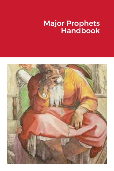 Major Prophets Handbook